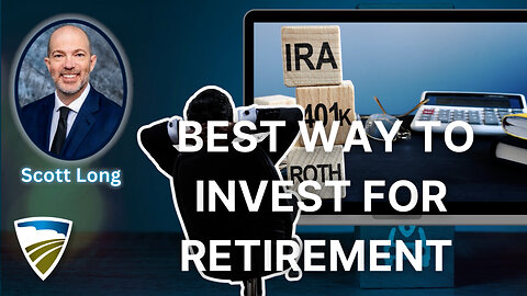 Best Way to Invest for Retirement
