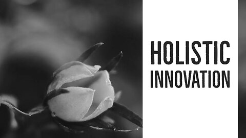 Holistic Innovation | The Missing Link in Sustainable Future | CreativeThreads.net