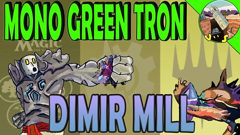 Mono Green Tron VS Dimir Mill｜Who's Milling Who?｜Magic The Gathering Online Modern League Match
