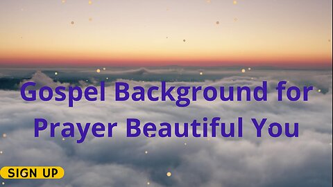 Gospel Music-Background for Prayer