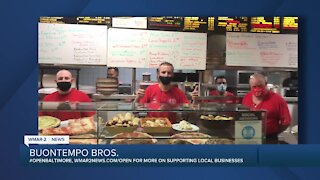 Buontempo Bros. in Bel Air says "We're Open Baltimore!"