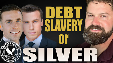 Debt Slavery or SILVER, Which One Will You Choose? | Travis Leicht