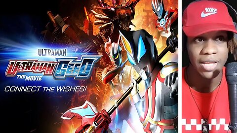 Ultraman Geed The Movie_ Connect the wishes! Reaction & Review