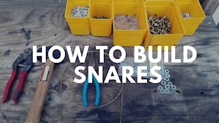 How to Build a Snare