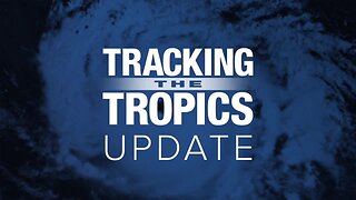 Tracking the Tropics | September 5, Evening Update