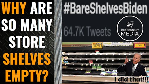 Bare Shelves Biden Hashtag TRENDS on Twitter - Inflation and Supply Chain not under control