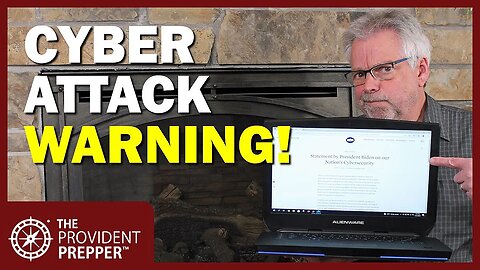 Prepper Alert: Biden Issues Cyber Attack Warning - Brace for Impact