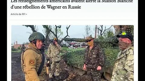Les renseignements américains avaient alerté la Maison Blanche d'une rébellion de Wagner en Russie