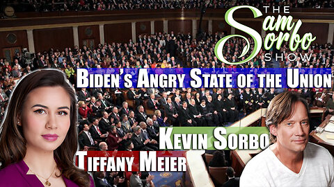 Tiffany Meier of “Hollywood Takeover,” Kevin Sorbo, and Biden’s Angry State of the Union