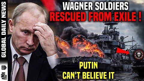 Unexpected Order from the New Wagner Leader! Wagner Mercenaries Exiled on Putin's Order Rescued!
