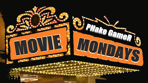 Movie Mondays Aug 16, 2021
