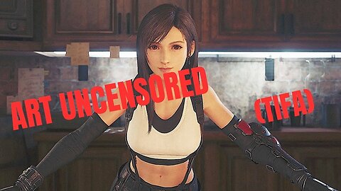 Art Uncensored (Tifa)