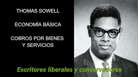 Thomas Sowell Cobros por bienes y servicios