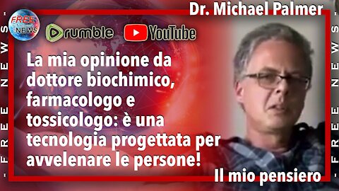 Dott. Michael Palmer: il mio parere sul siero genico.