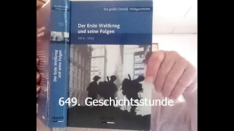 649. Stunde zur Weltgeschichte - 10.06.1915 bis 06.09.1915