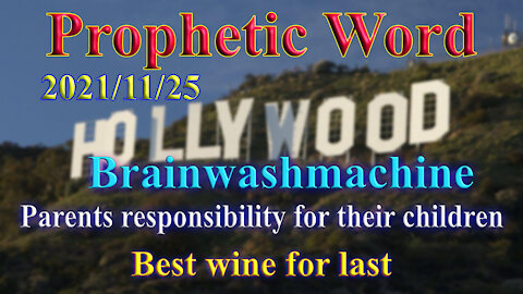 Hollywood and your children, Parents responsibility, Prophecy