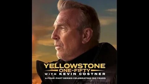 Yellowstone One-Fifty With Kevin Costner Episode 1: A Magical Place