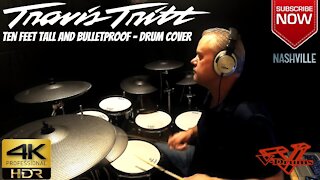 Travis Tritt - Ten Feet Tall And Bulletproof - Drum Cover