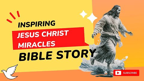 The Miracles of Jesus: Inspiring Stories of Faith and Healing