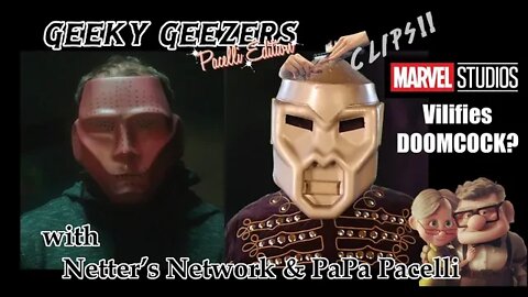 Geeky Geezers Pacelli Edition; Clips! – MCU/She-Hulk Vilify Doomcock?