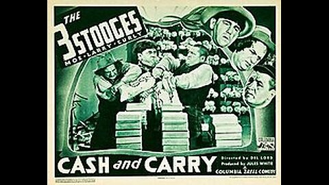 The Three Stooges - 025 - Cash And Carry (1937) (Curly, Larry, Moe)