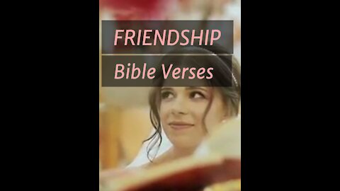 Bible verses for friendship shorts