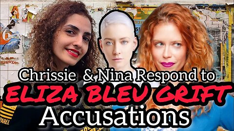 Chrissie Mayr & Nina Infinity React to ELIZA BLEU GRIFT Accusations! Should Fans Dictate Content!?