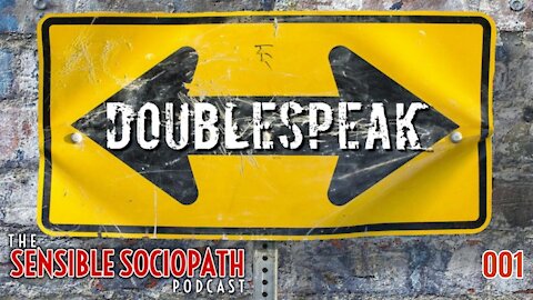 DoubleSpeak 001 Clip