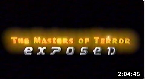 MASTERS OF TERROR (2004) l FULL DOCUMENTARY l Alex Jones