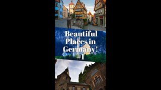 Beautiful Places in Germany Part 1