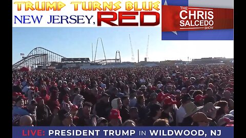 Trump Rally in "BLUE," NJ Draws 100,000!