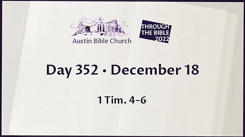 Through the Bible 2022 (Day 352)