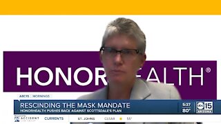 HonorHealth speaks out against Scottsdale decision to lift mask mandate