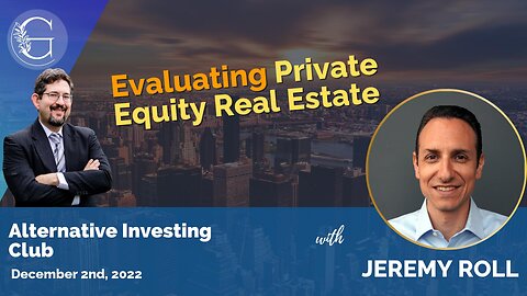 Evaluating Private Equity Real Estate