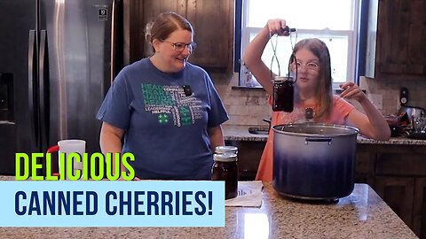 DIY Cherry Canning Tips and Tricks | Every Bit Counts Challenge Day 23