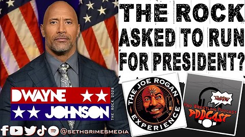 The Rock Asked To Run for PRESIDENT? Joe Rogan Experience | Pro Wrestling Podcast Podcast #therock