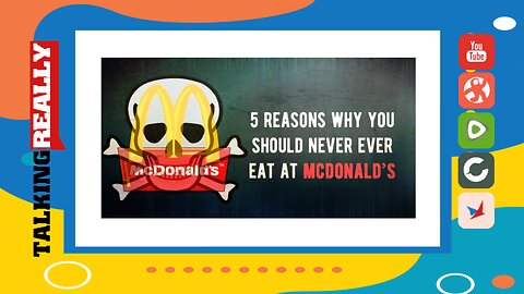 5 more reasons NOT to eat McDonalds!