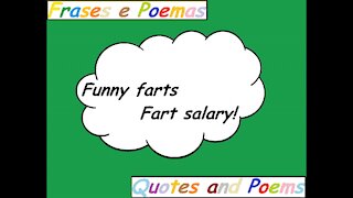 Funny farts: Fart salary! [Quotes and Poems]