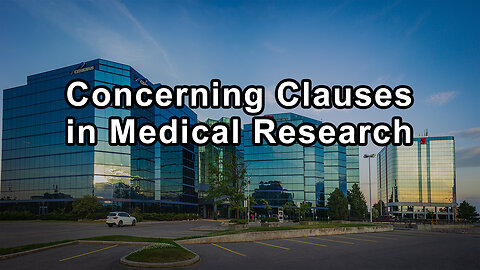 Concerning Clauses in Medical Research Contracts, Allowing Commercial Sponsors Significant Control