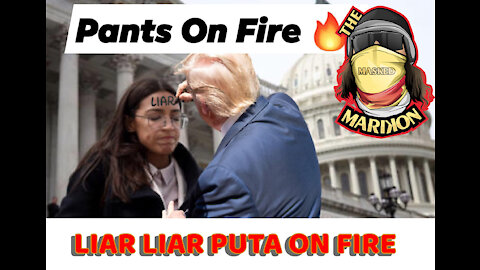 Liar Liar Pu+a on Fire