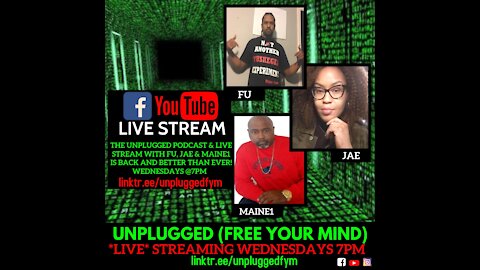 Unplugged Free Your Mind Episode 6 - Social constructs of relationships with Yarima Karama