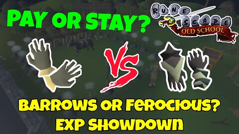 Pay or Stay #42 | Barrows Gloves vs Ferocious Gloves | OSRS NMZ