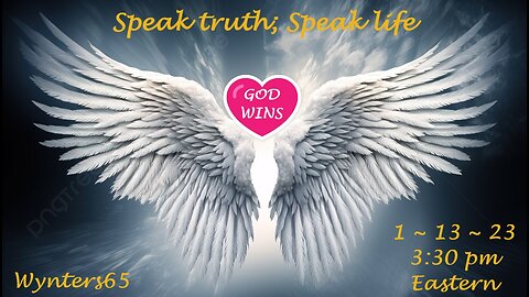 Speak Truth Speak Life