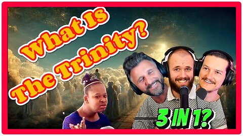 Clip 54 - What Is The Trinity? It's Impossible To Understand In 3D.