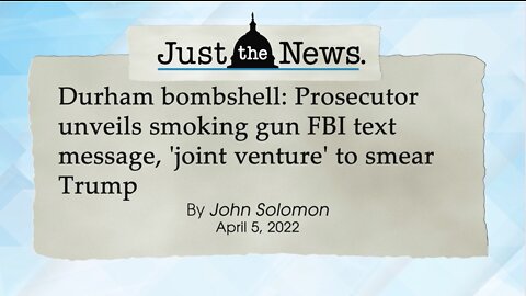 Durham bombshell: Prosecutor unveils smoking gun FBI text message, 'joint venture' to smear Trump