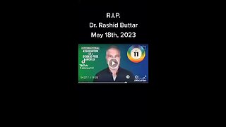 R.I.P. Dr. Rashid Buttar