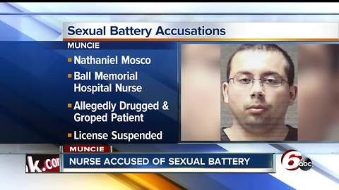 Nurse accused of drugging, groping Ball Memorial Hospital patient