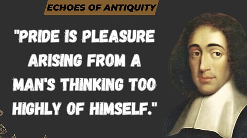 Spinoza's Insights: Taming Pride for Happiness