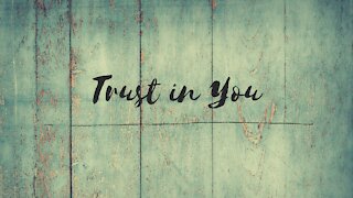 Trust in You