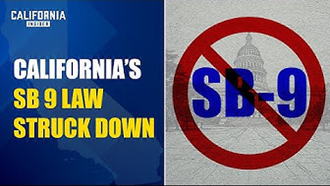 California ‘Duplex’ Law SB-9 Allowing 4 Homes on A Lot Struck Down. Jim Righeimer
